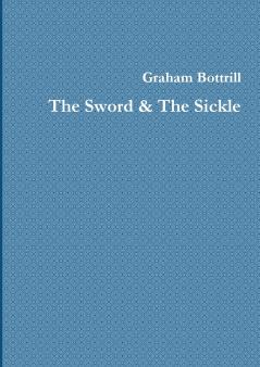 The Sword & The Sickle
