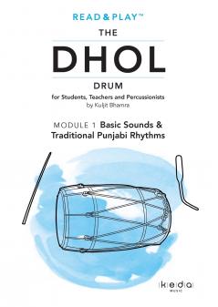 Read and Play the Dhol Drum MODULE 1