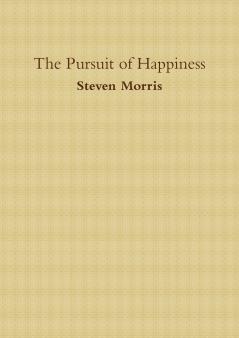 The Pursuit of Happiness