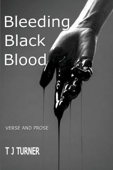 Bleeding Black Blood