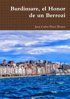 Burdinsare el Honor de un Berrozi