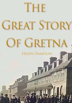 Great Story of Gretna