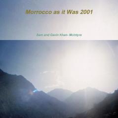 Morrocco as it Was 2001
