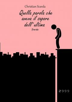Quella parola che aveva il sapore dell'ultima