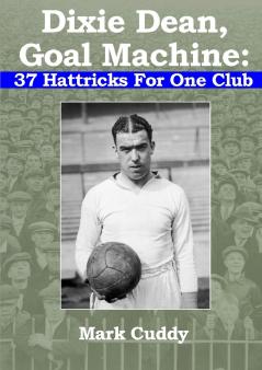 Dixie Dean Goal Machine