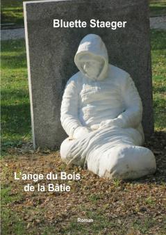 L'Ange du Bois de la Bâtie