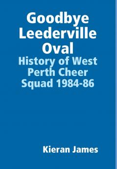 Goodbye Leederville Oval