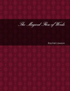 The Magical Flow of Words
