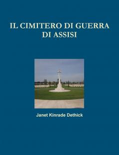 Il Cimitero di Guerra di Assisi