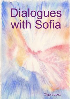 Dialogues with Sofia
