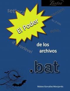 poder de los archivos .bat