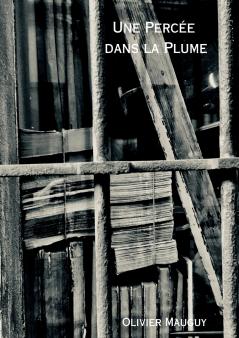 Une Percée dans la Plume