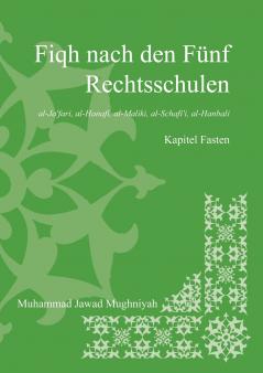 Fiqh nach den fünf Rechtsschulen - Das Fasten