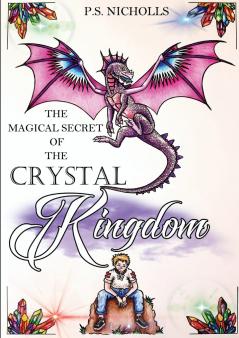 Magical Secret of the Crystal Kingdom