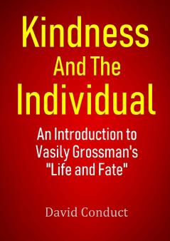 Kindness and the Individual