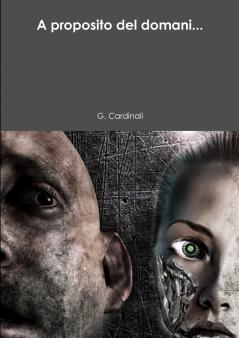 A proposito del domani...