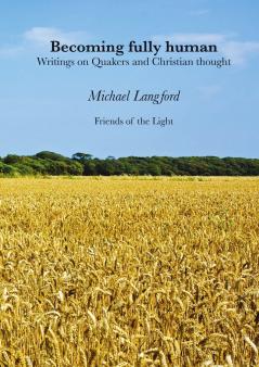 Becoming Fully Human