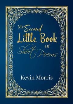 My Second Little Book Of Short Poems