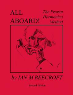 All Aboard! The Proven Harmonica Method