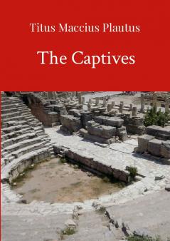 The Captives by Plautus
