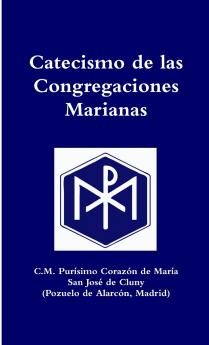Catecismo de las Congregaciones Marianas