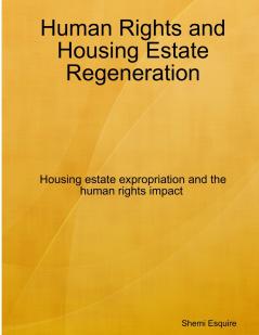 Human Rights and Housing Estate Regeneration