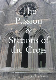 Passion & Stations of the Cross