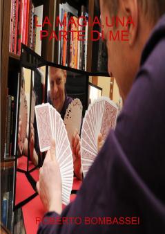 LA MAGIA  UNA PARTE DI ME