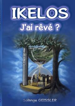 Ikelos j'ai rêvé ?