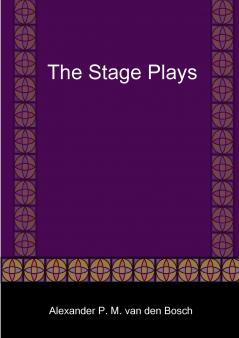 The Stage Plays