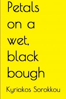 Petals on a wet black bough