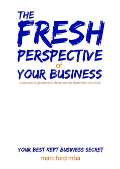 Fresh Perspective of Your Business