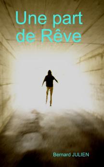 Une part de Rêve