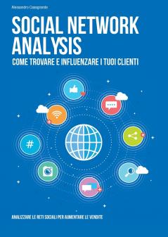 SOCIAL NETWORK ANALYSIS