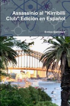 Assassinio al Kirribilli Club Edición en Español