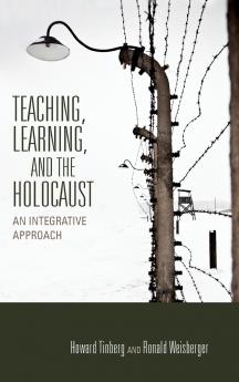 Teaching Learning and the Holocaust