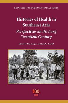 Histories of Health in Southeast Asia