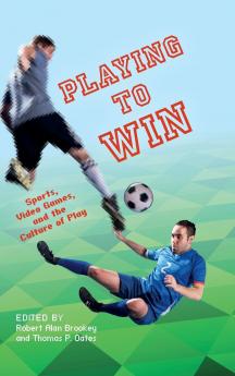 Playing to Win
