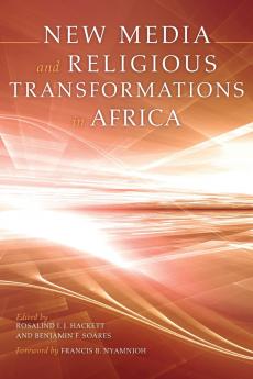 New Media and Religious Transformations in Africa