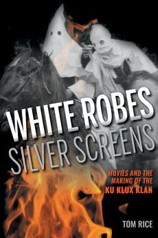 White Robes Silver Screens