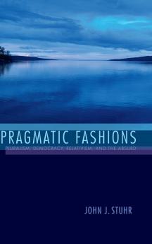 Pragmatic Fashions