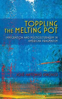 Toppling the Melting Pot