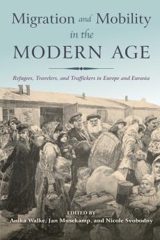 Migration and Mobility in the Modern Age