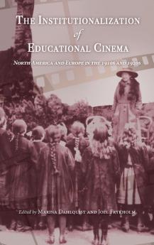 Institutionalization of Educational Cinema
