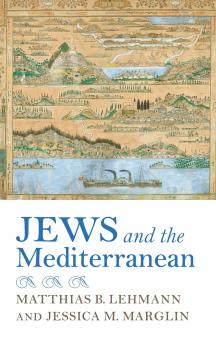 Jews and the Mediterranean