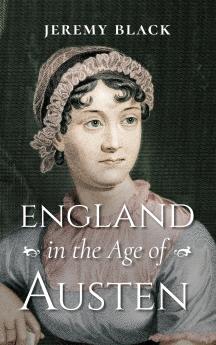 England in the Age of Austen