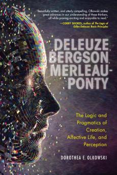 Deleuze Bergson Merleau-Ponty