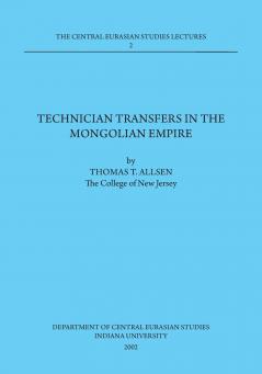 Technician Transfers in the Mongolian Empire