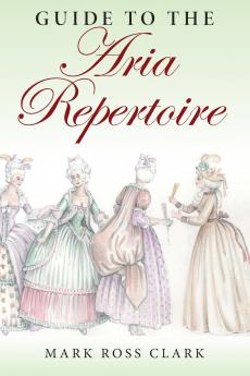 Guide to the Aria Repertoire