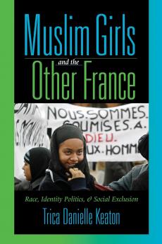 Muslim Girls and the Other France